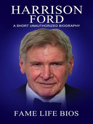cover image of Harrison Ford a Short Unauthorized Biography